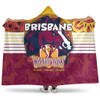 Brisbane Broncos Hooded Blanket Talent Win Games But Teamwork And Intelligence Win Championships With Aboriginal Style