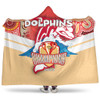 Redcliffe Dolphins Hooded Blanket Talent Win Games But Teamwork And Intelligence Win Championships With Aboriginal Style
