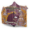 Brisbane Broncos Grand Final Custom Hooded Blanket - Custom Brisbane Broncos With Contemporary Style Of Aboriginal Painting  Hooded Blanket
