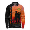 Australia Long Sleeve Polo Shirt Remembrance Day We Shall Not Forget We Will Remember Them