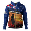 Australia Hoodie Remembrance Day Australia Honour The Fallen Australia Hoodie Remembrance Day Australia Honour The Fallen