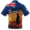 Australia Zip Polo Shirt Remembrance Day Australia Honour The Fallen Australia Zip Polo Shirt Remembrance Day Australia Honour The Fallen