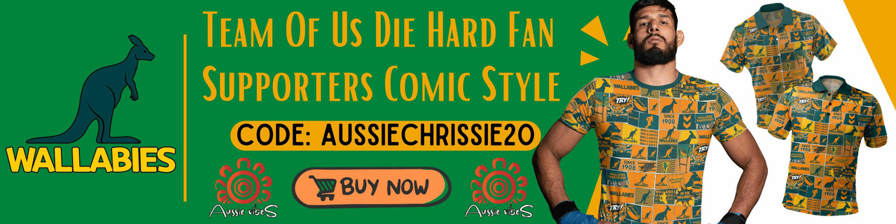 Wallabies Team Of Us Die Hard Fan