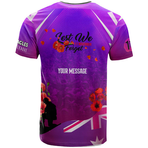 Australia Sea Eagles T-shirt - Custom Australia Sea Eagles Remembrance Day Lest We Forget Poppies T-shirt Australia Sea Eagles T-shirt - Custom Australia Sea Eagles Remembrance Day Lest We Forget Poppies T-shirt