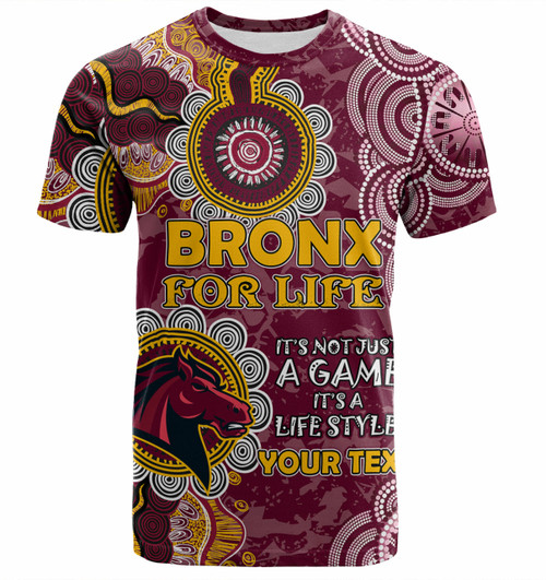 Australia Broncos Custom T-shirt - It's not Just a Game, it's a Life Style T-shirt
