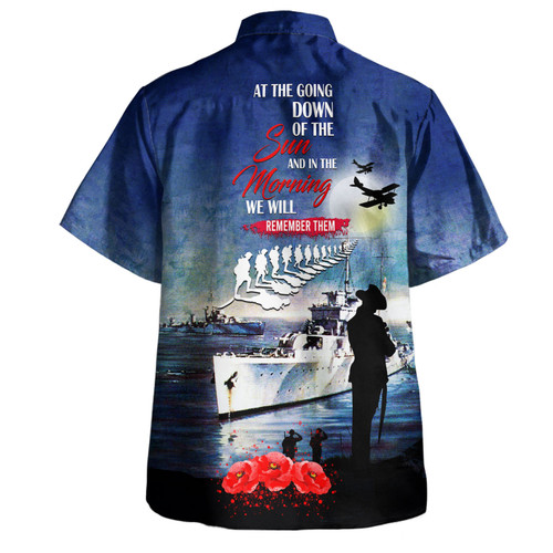 Australia Anzac Day Hawaiian Shirt - At The Going Down Of The Sun Shirt Australia Anzac Day Hawaiian Shirt - At The Going Down Of The Sun Shirt