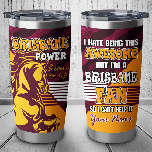 Broncos Tumbler - I Hate Being This Awesome Tumbler