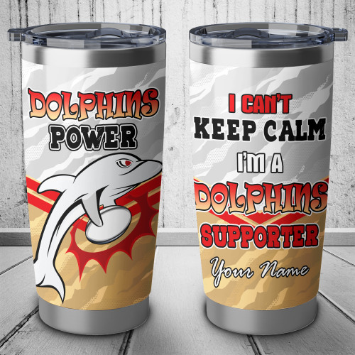 Redcliffe Dolphins Tumbler - I Can't Keep Calm I'm A Supporter Tumbler