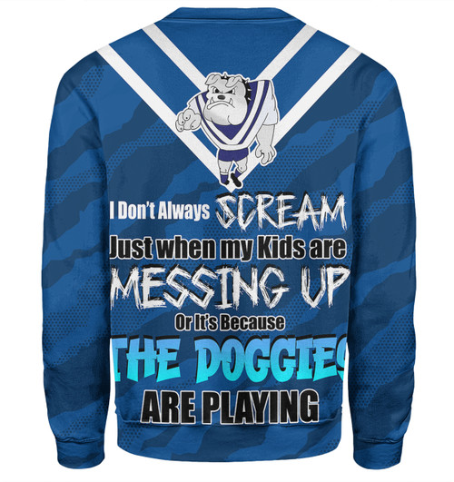 Canterbury-Bankstown Bulldogs Mother's Day Sweatshirt - Screaming Mom and Crazy Fan Canterbury-Bankstown Bulldogs Mother's Day Sweatshirt - Screaming Mom and Crazy Fan