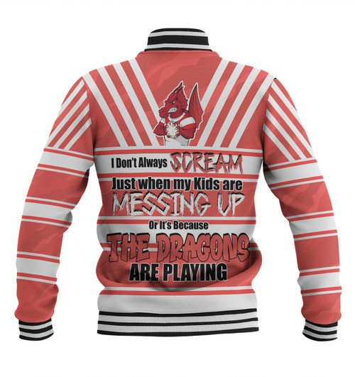 St. George Illawarra Dragons Mother's Day Baseball Jacket - Screaming Mom and Crazy Fan St. George Illawarra Dragons Mother's Day Baseball Jacket - Screaming Mom and Crazy Fan