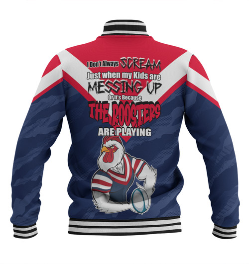 Sydney Roosters Mother's Day Baseball Jacket - Screaming Mom and Crazy Fan Sydney Roosters Mother's Day Baseball Jacket - Screaming Mom and Crazy Fan