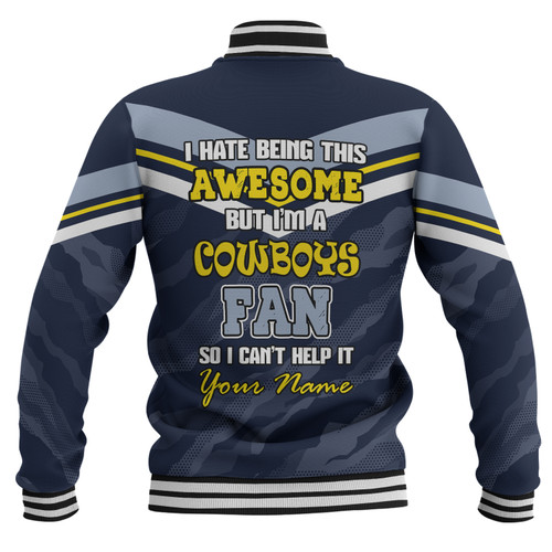 North Queensland Cowboys Custom Baseball Jacket - I Hate Being This Awesome But North Queensland Cowboys Baseball Jacket North Queensland Cowboys Custom Baseball Jacket - I Hate Being This Awesome But North Queensland Cowboys Baseball Jacket