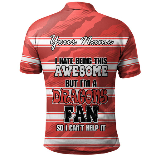 St. George Illawarra Dragons Custom Polo Shirt - I Hate Being This Awesome But St. George Illawarra Dragons Polo Shirt St. George Illawarra Dragons Custom Polo Shirt - I Hate Being This Awesome But St. George Illawarra Dragons Polo Shirt