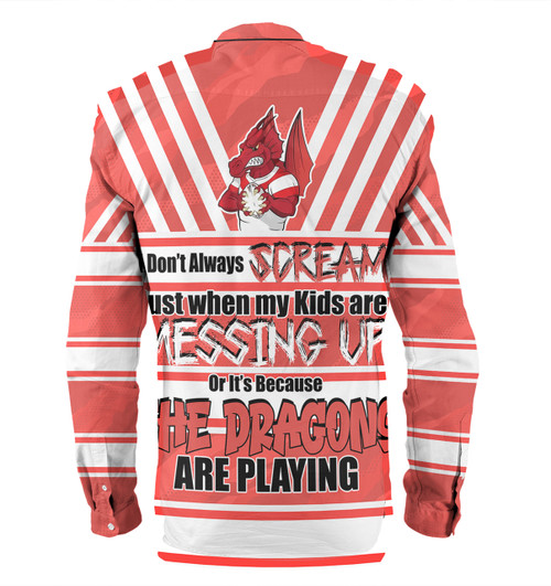 St. George Illawarra Dragons Father's Day Long Sleeve Shirt - Screaming Dad and Crazy Fan St. George Illawarra Dragons Father's Day Long Sleeve Shirt - Screaming Dad and Crazy Fan