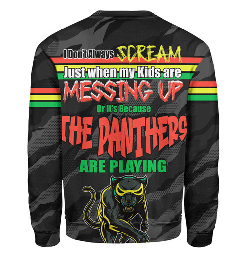 Penrith Panthers Father's Day Sweatshirt - Screaming Dad and Crazy Fan Penrith Panthers Father's Day Sweatshirt - Screaming Dad and Crazy Fan