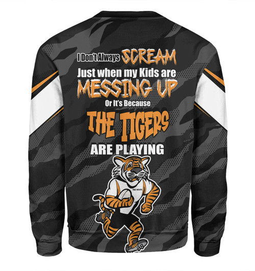Wests Tigers Father's Day Sweatshirt - Screaming Dad and Crazy Fan Wests Tigers Father's Day Sweatshirt - Screaming Dad and Crazy Fan