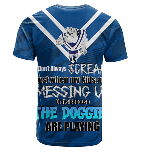 Canterbury-Bankstown Bulldogs Father's Day T-Shirt - Screaming Dad and Crazy Fan Canterbury-Bankstown Bulldogs Father's Day T-Shirt - Screaming Dad and Crazy Fan