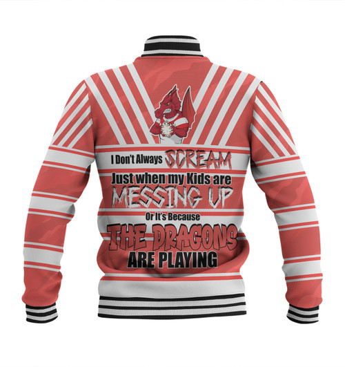 St. George Illawarra Dragons Father's Day Baseball Jacket - Screaming Dad and Crazy Fan St. George Illawarra Dragons Father's Day Baseball Jacket - Screaming Dad and Crazy Fan
