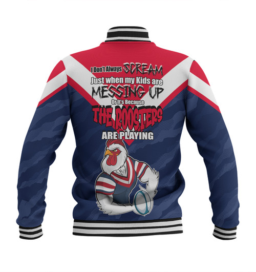 Sydney Roosters Father's Day Baseball Jacket - Screaming Dad and Crazy Fan Sydney Roosters Father's Day Baseball Jacket - Screaming Dad and Crazy Fan