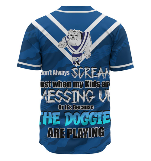 Canterbury-Bankstown Bulldogs Father's Day Baseball Shirt - Screaming Dad and Crazy Fan Canterbury-Bankstown Bulldogs Father's Day Baseball Shirt - Screaming Dad and Crazy Fan
