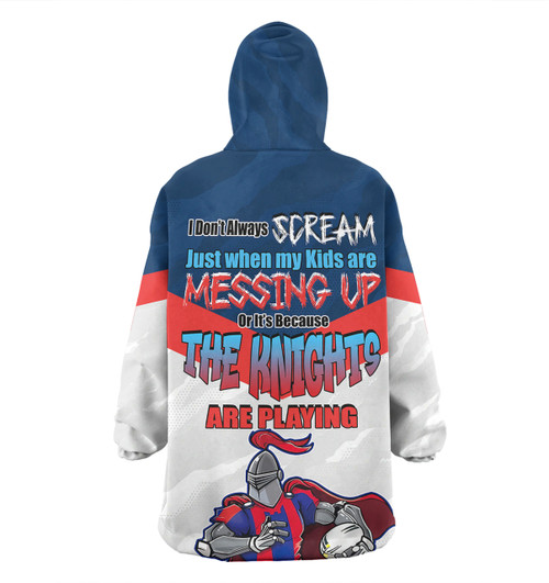 Newcastle Knights Father's Day Snug Hoodie - Screaming Dad and Crazy Fan Newcastle Knights Father's Day Snug Hoodie - Screaming Dad and Crazy Fan