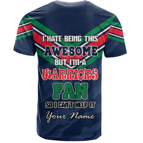 New Zealand Warriors Custom T-shirt - I Hate Being This Awesome But Warriors T-shirt New Zealand Warriors Custom T-shirt - I Hate Being This Awesome But Warriors T-shirt