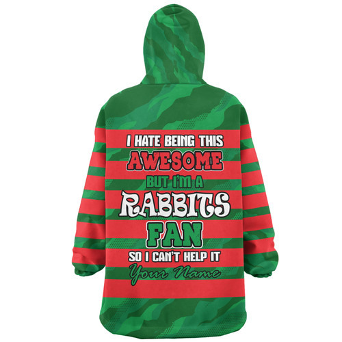 South Sydney Rabbitohs Snug Hoodie - I Hate Being This Awesome But Bunnies Snug Hoodie South Sydney Rabbitohs Snug Hoodie - I Hate Being This Awesome But Bunnies Snug Hoodie