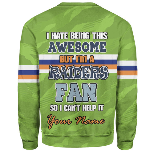 Canberra Raiders Custom Sweatshirt- I Hate Being This Awesome But Canberra Raiders Sweatshirt Canberra Raiders Custom Sweatshirt- I Hate Being This Awesome But Canberra Raiders Sweatshirt