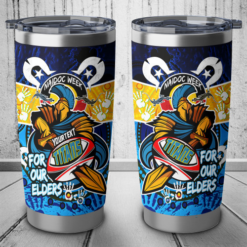 Titans Naidoc Week Custom Tumbler - Titans Naidoc Week For Our Elders Dot Art Style Tumbler