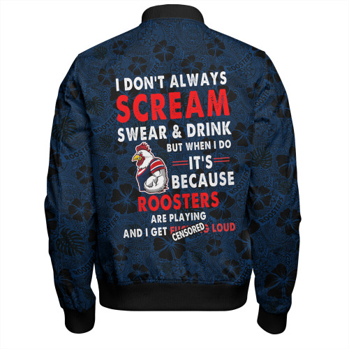Sydney Roosters Bomber Jacket - Scream With Tropical Patterns Sydney Roosters Bomber Jacket - Scream With Tropical Patterns