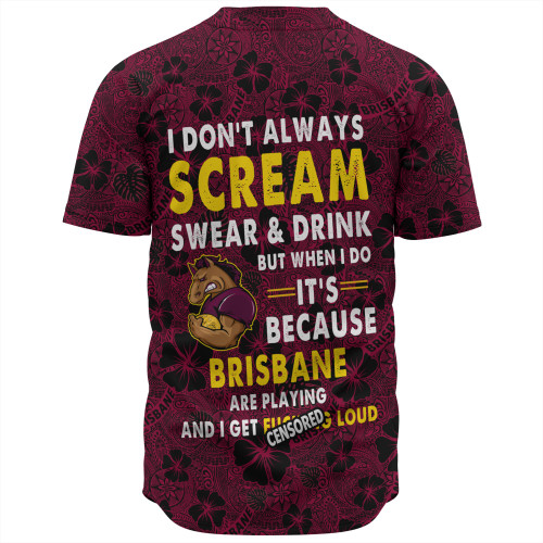 Brisbane Broncos Baseball Shirt - Scream With Tropical Patterns Brisbane Broncos Baseball Shirt - Scream With Tropical Patterns