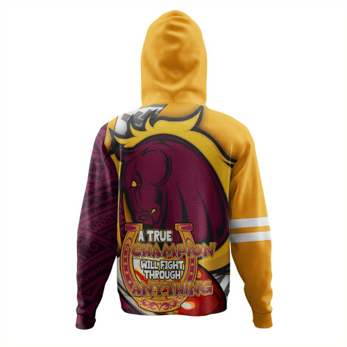 Brisbane Broncos Grand Final Hoodie - A True Champion Will Fight Through Anything With Polynesian Patterns Brisbane Broncos Grand Final Hoodie - A True Champion Will Fight Through Anything With Polynesian Patterns