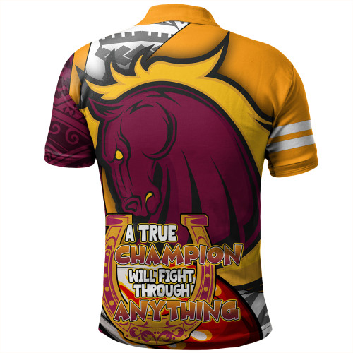 Brisbane Broncos Grand Final Polo Shirt - A True Champion Will Fight Through Anything With Polynesian Patterns Brisbane Broncos Grand Final Polo Shirt - A True Champion Will Fight Through Anything With Polynesian Patterns
