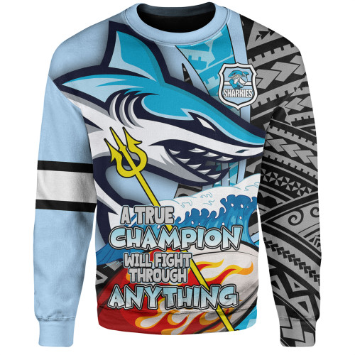 Cronulla-Sutherland Sharks Grand Final Sweatshirt - A True Champion Will Fight Through Anything With Polynesian Patterns