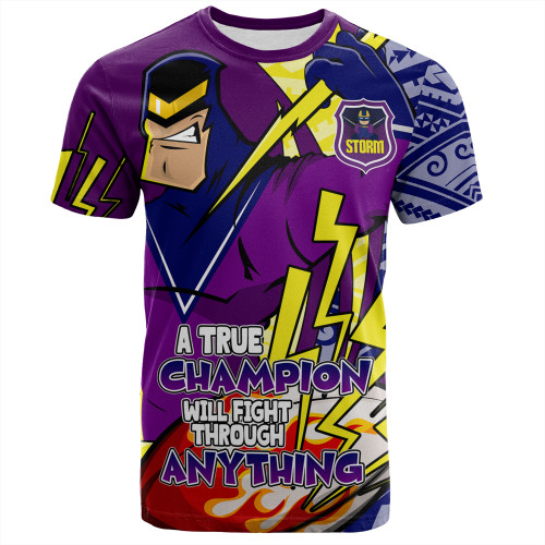 Melbourne Storm Grand Final T-Shirt - A True Champion Will Fight Through Anything With Polynesian Patterns