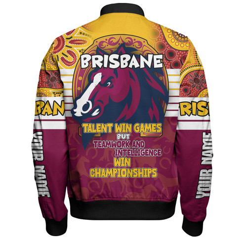 Brisbane Broncos Bomber Jacket - Custom Talent Win Games But Teamwork And Intelligence Win Championships With Aboriginal Style Brisbane Broncos Bomber Jacket - Custom Talent Win Games But Teamwork And Intelligence Win Championships With Aboriginal Style