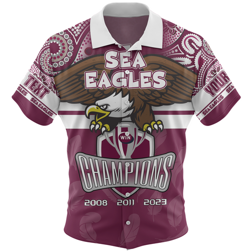 Manly Warringah Sea Eagles Hawaiian Shirt - Custom Talent Win Games But Teamwork And Intelligence Win Championships With Aboriginal Style