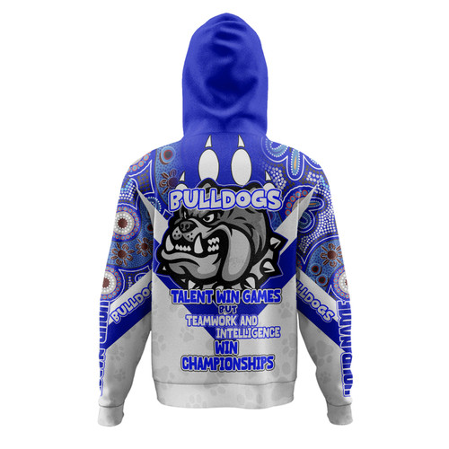 Canterbury-Bankstown Bulldogs Hoodie - Custom Talent Win Games But Teamwork And Intelligence Win Championships With Aboriginal Style Canterbury-Bankstown Bulldogs Hoodie - Custom Talent Win Games But Teamwork And Intelligence Win Championships With Aboriginal Style