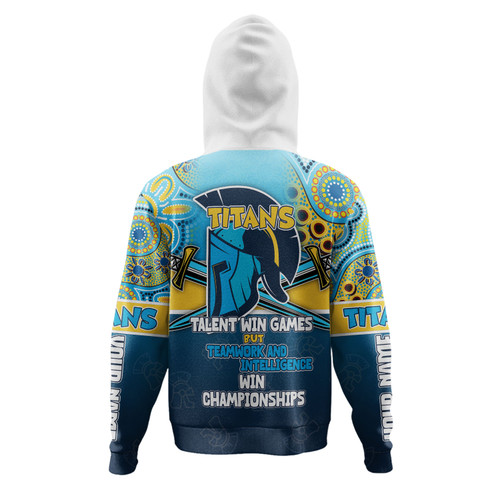 Gold Coast Titans Sport Hoodie - Custom Talent Win Games But Teamwork And Intelligence Win Championships With Aboriginal Style Gold Coast Titans Sport Hoodie - Custom Talent Win Games But Teamwork And Intelligence Win Championships With Aboriginal Style