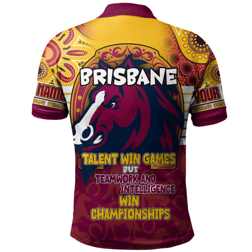Brisbane Broncos Polo Shirt - Custom Talent Win Games But Teamwork And Intelligence Win Championships With Aboriginal Style Brisbane Broncos Polo Shirt - Custom Talent Win Games But Teamwork And Intelligence Win Championships With Aboriginal Style