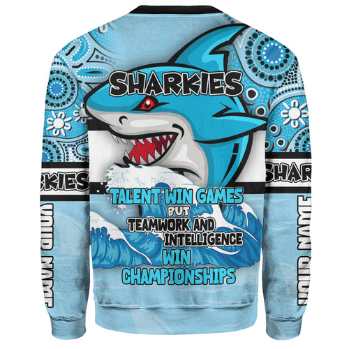 Cronulla-Sutherland Sharks Sweatshirt - Custom Talent Win Games But Teamwork And Intelligence Win Championships With Aboriginal Style Cronulla-Sutherland Sharks Sweatshirt - Custom Talent Win Games But Teamwork And Intelligence Win Championships With Aboriginal Style