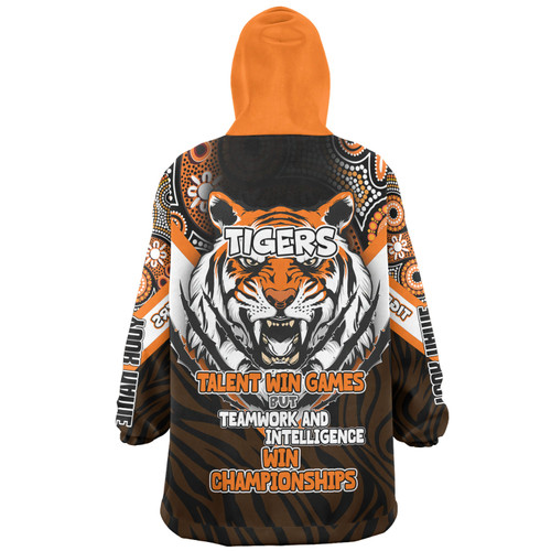 Wests Tigers Snug Hoodie - Custom Talent Win Games But Teamwork And Intelligence Win Championships With Aboriginal Style