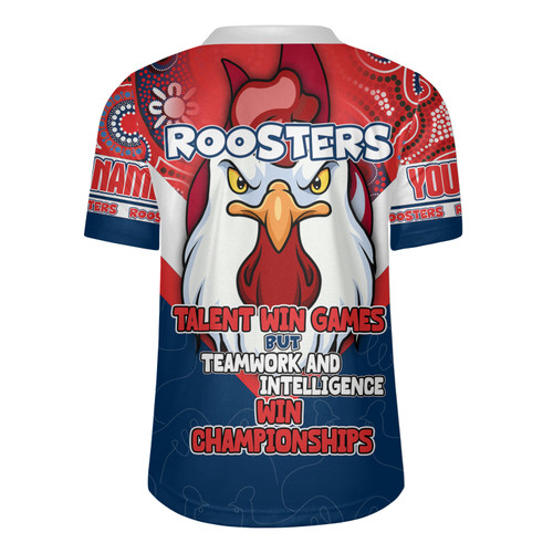 Sydney Roosters Rugby Jersey - Custom Talent Win Games But Teamwork And Intelligence Win Championships With Aboriginal Style Sydney Roosters Rugby Jersey - Custom Talent Win Games But Teamwork And Intelligence Win Championships With Aboriginal Style