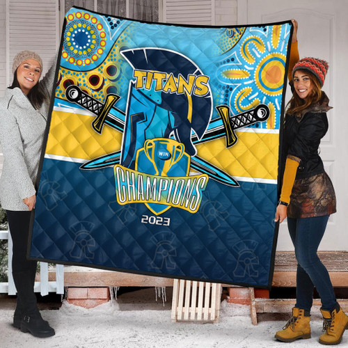 Gold Coast Titans Premium Quilt Talent Win Games But Teamwork And Intelligence Win Championships With Aboriginal Style