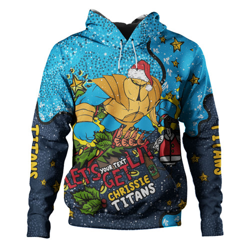 Gold Coast Titans Christmas Custom Hoodie - Let's Get Lit Chrisse Pressie Hoodie