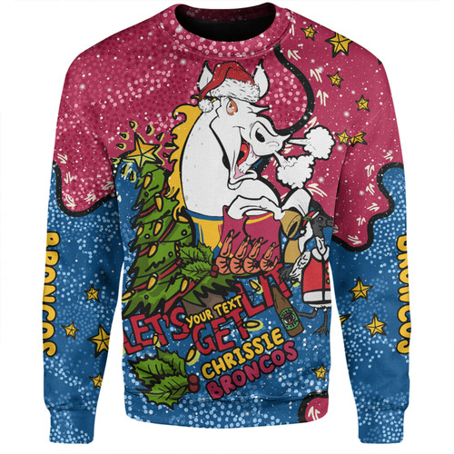 Brisbane Broncos Christmas Custom Sweatshirt - Let's Get Lit Chrisse Pressie Sweatshirt Brisbane Broncos Christmas Custom Sweatshirt - Let's Get Lit Chrisse Pressie Sweatshirt