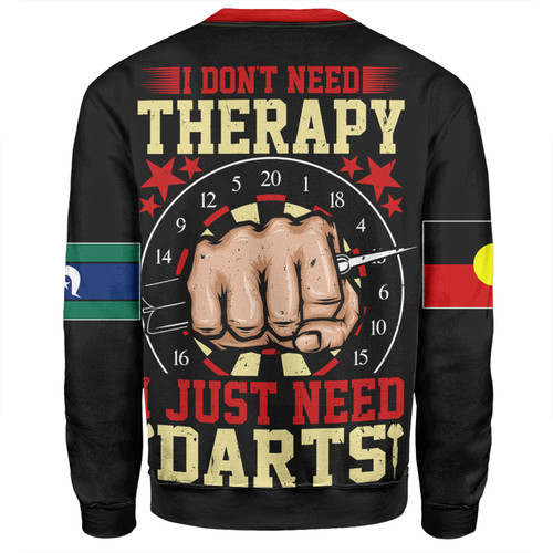Australia Sport Darts Custom Sweatshirt - Darts Sport Custom I Just Need Darts Sweatshirt Australia Sport Darts Custom Sweatshirt - Darts Sport Custom I Just Need Darts Sweatshirt