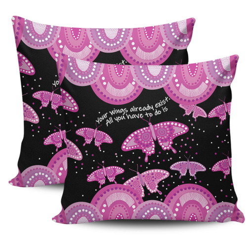 Australia Animals Aboriginal Pillow Cases - Your Wings Already Exist Aboriginal Pink Butterflies Art Inspired Pillow Cases