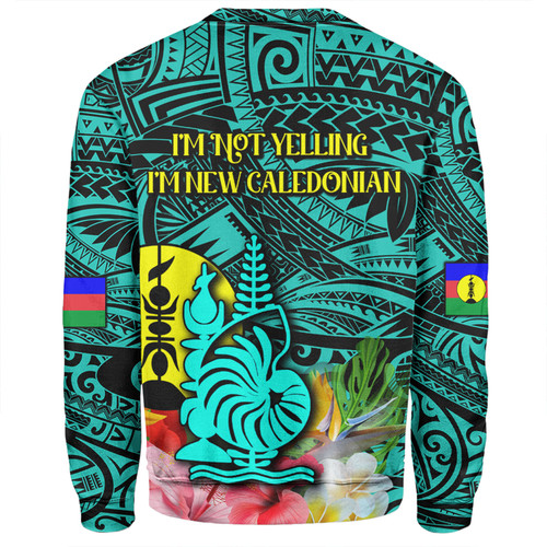 Australia  South Sea Islanders Sweatshirt - I'm New Caledonian With Polynesian Tropical Style Sweatshirt Australia  South Sea Islanders Sweatshirt - I'm New Caledonian With Polynesian Tropical Style Sweatshirt