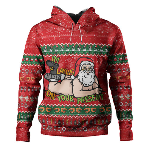 Australia Christmas Custom Hoodie - Merry Chrismas I'm Laying On Your Present Hoodie Australia Christmas Custom Hoodie - Merry Chrismas I'm Laying On Your Present Hoodie